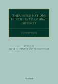 The United Nations Principles to Combat Impunity: A Commentary (eBook, ePUB)