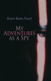 My Adventures as a Spy (eBook, ePUB)