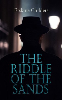 The Riddle of the Sands (eBook, ePUB) - Childers, Erskine