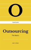 Outsourcing: The Basics (eBook, ePUB)