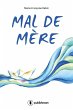 Mal de mère (eBook, ePUB) - Bild 1