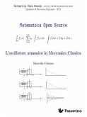 L'oscillatore armonico in meccanica classica (fixed-layout eBook, ePUB)