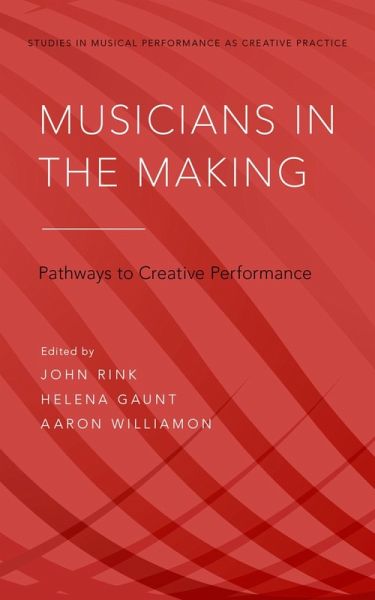 Musicians in the Making (eBook, ePUB) Musicians in the Making (eBook, ePUB)