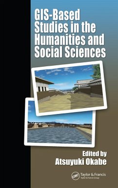 GIS-based Studies in the Humanities and Social Sciences (eBook, PDF)