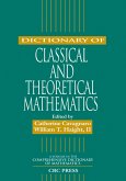 Dictionary of Classical and Theoretical Mathematics (eBook, PDF)