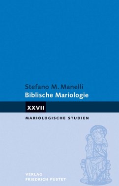Biblische Mariologie (eBook, PDF) - Manelli, Stefano
