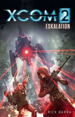 XCOM2: Eskalation (eBook, ePUB) - Barba, Rick