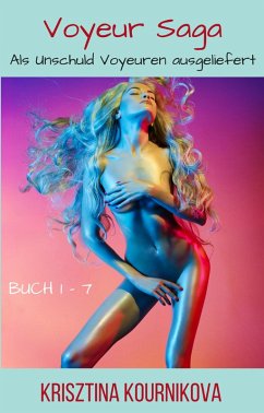 Cover Voyeur Saga Buch 1-7 (eBook, ePUB)