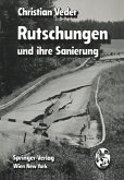 Rutschungen und ihre Sanierung (eBook, PDF) Rutschungen und ihre Sanierung (eBook, PDF)