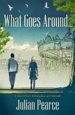 What Goes Around... (eBook, ePUB)