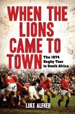 When the Lions Came to Town (eBook, PDF)