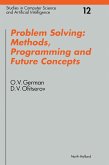 Problem Solving: Methods, Programming and Future Concepts (eBook, PDF)