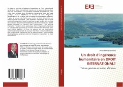 Un droit d¿ingérence humanitaire en DROIT INTERNATIONAL? - Muhima, Prince-Mowgly