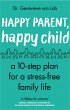 Happy Parent, Happy Child - Bild 1