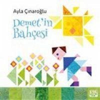 Demetin Bahcesi - Cinaroglu, Ayla