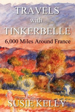 Travels with Tinkerbelle - Kelly, Susie