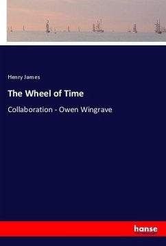 The Wheel of Time - James, Henry