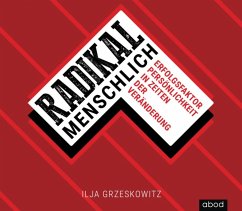 Radikal menschlich - Grzeskowitz, Ilja