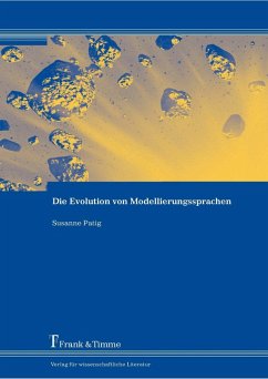 Die Evolution von Modellierungssprachen (eBook, PDF) - Patig, Susanne