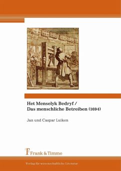Het Menselyk Bedryf / Das menschliche Betreiben (1694) (eBook, PDF) - Luiken, Caspar; Luiken, Jan
