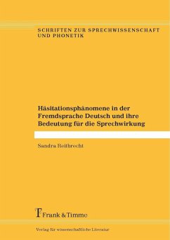 Cover Häsitationsphänomene in der Fremdsprache Deutsch und ihre Bedeutung für die Sprechwirkung (eBook, PDF)