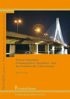 Roman Ingardens 'Schematisierte Ansichten' und das Problem der Übersetzung (eBook, PDF) - Krauss, Ewa