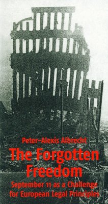The Forgotten Freedom (eBook, PDF) - Albrecht, Peter-Alexis