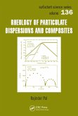 Rheology of Particulate Dispersions and Composites (eBook, PDF)