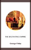 The Byzantine Empire (eBook, ePUB)