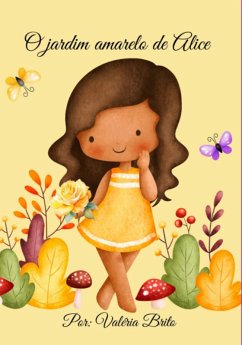 Cover O Jardim Amarelo De Alice (eBook, PDF)