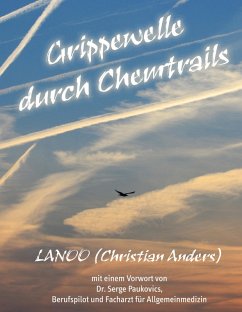 Grippewelle durch Chemtrails (eBook, ePUB) - Anders, Christian