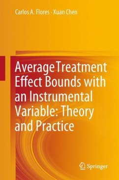 Average Treatment Effect Bounds with an Instrumental Variable: Theory and Practice - Flores, Carlos A.;Chen, Xuan