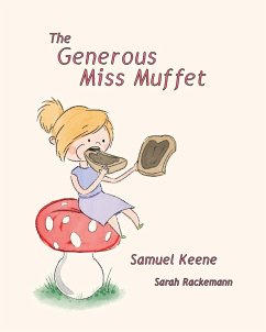 The Generous Miss Muffet - Keene, Samuel