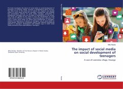 The impact of social media on social development of teenagers