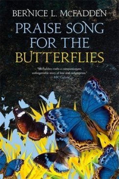 Praise Song for the Butterflies - McFadden, Bernice L