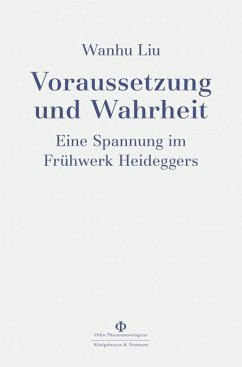 Voraussetzung und Wahrheit - Liu, Wanhu