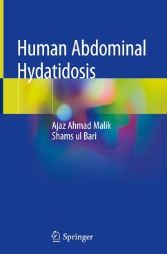 Human Abdominal Hydatidosis - Malik, Ajaz Ahmad;Bari, Shams ul