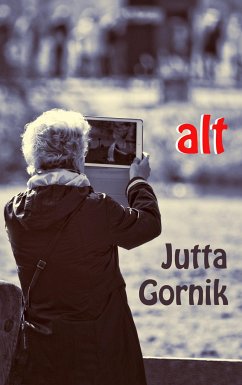 Alt - Gornik, Jutta