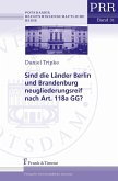 Sind die Länder Berlin und Brandenburg neugliederungsreif nach Art. 118a GG? (eBook, PDF)