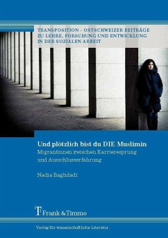 Und plötzlich bist du DIE Muslimin (eBook, PDF) - Baghdadi, Nadia