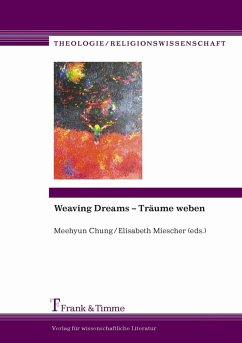 Weaving Dreams - Träume weben (eBook, PDF)