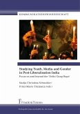 Studying Youth, Media and Gender in Post-Liberalisation India (eBook, PDF)