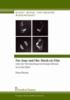 Für Auge und Ohr: Musik als Film (eBook, PDF) - Emons, Hans