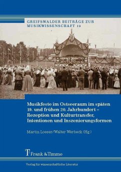 Musikfeste im Ostseeraum im späten 19. und frühen 20. Jahrhundert (eBook, PDF)