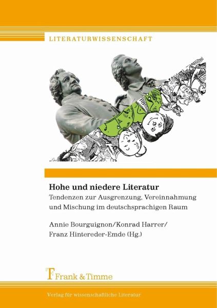 Hohe und niedere Literatur (eBook, PDF) Hohe und niedere Literatur (eBook, PDF)