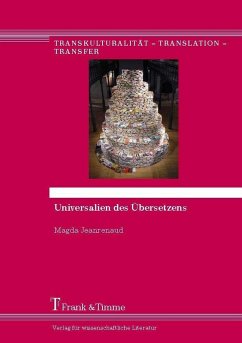 Magda Jeanrenaud: Universalien des Übersetzens (eBook, PDF) - Jeanrenaud, Magda