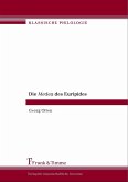 Die Medea des Euripides (eBook, PDF)