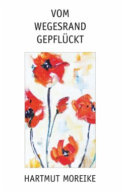 Vom Wegesrand gepflückt (eBook, ePUB)