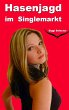 Hasenjagd im Singlemarkt (eBook, ePUB) - Bild 1