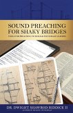 Sound Preaching for Shaky Bridges Sound Preaching for Shaky Bridges